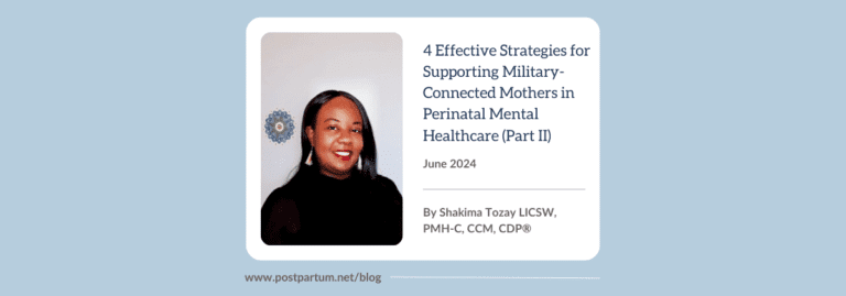 4 Effective Strategies for Supporting Military-Connected Mothers in Perinatal Mental Healthcare (Part II)