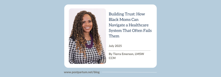 Building Trust: How Black Moms Can Navigate a Healthcare System That Often Fails Them By Tierra Emerson, LMSW CCM
