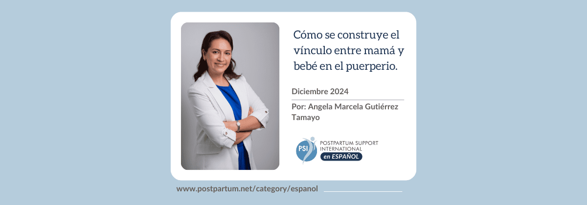 Cómo se construye el vínculo entre mamá y bebé en el puerperio.