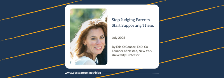 Stop Judging Parents. Start Supporting Them. By Erin O’Connor, EdD
